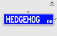 a blue and white street sign that says hedgehog