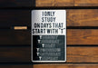 a sign on a wooden wall that says i only study on days that start with