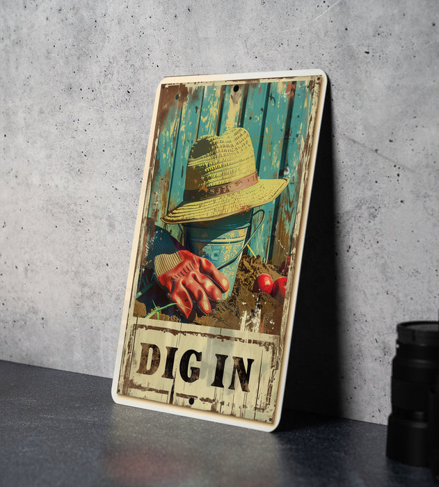 a sign that says dig in on a table