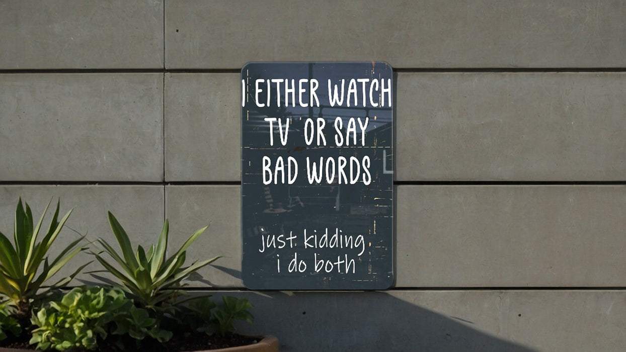 a sign on the side of a building that says either watch it or say bad