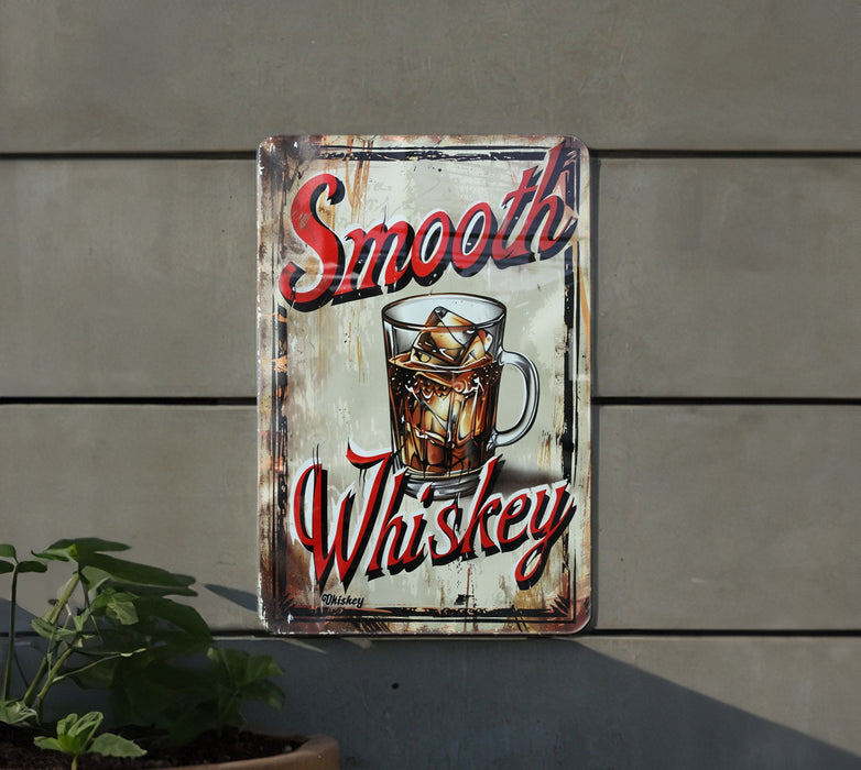 a sign that says smooth whiskey on it