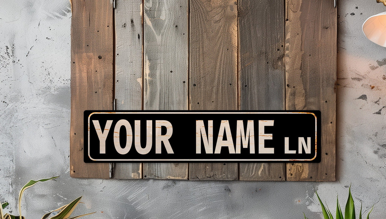 a black and white sign that says your name ln