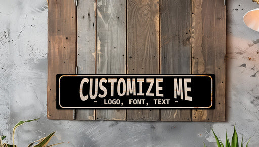 a wooden sign that says customize me on it