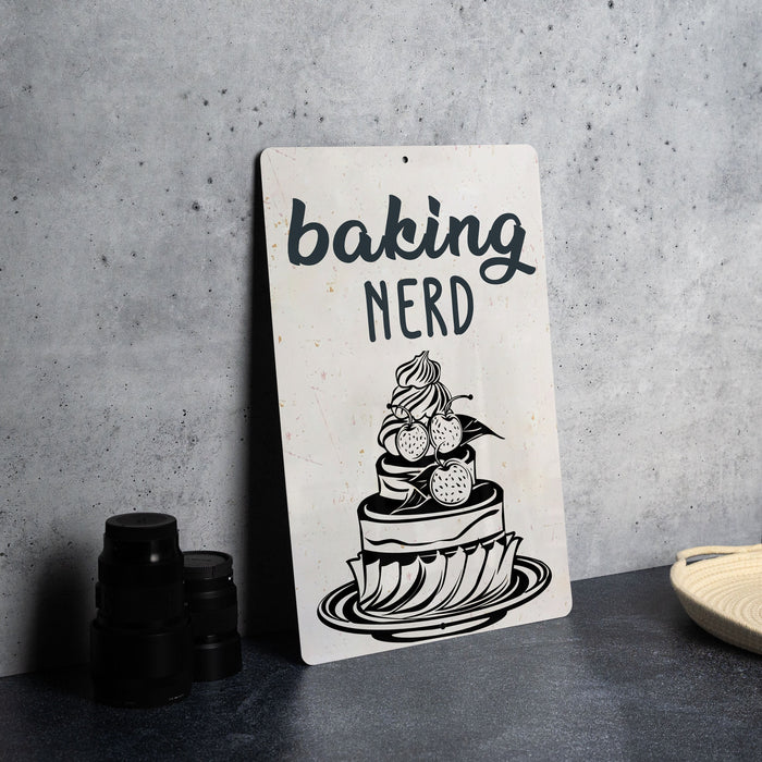 a picture of a sign that says baking nerd