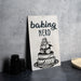 a picture of a sign that says baking nerd