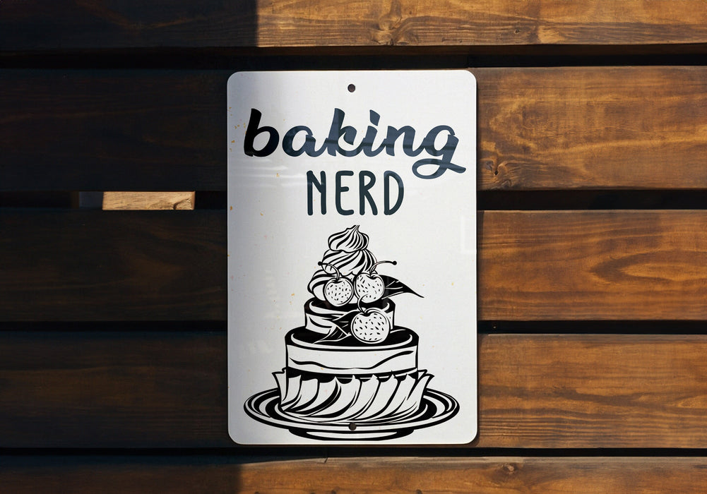 a sign that says baking nerd on it