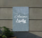 a sign that says, annie lady on it