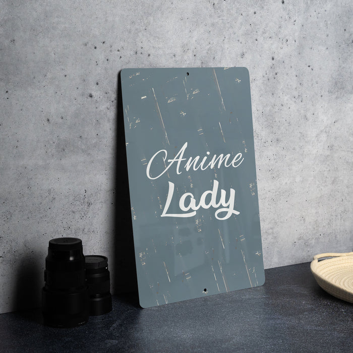 a sign that says,'anine lady'next to a pair of binoculars