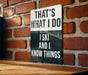 a sign on a brick wall that says i ski and i know things
