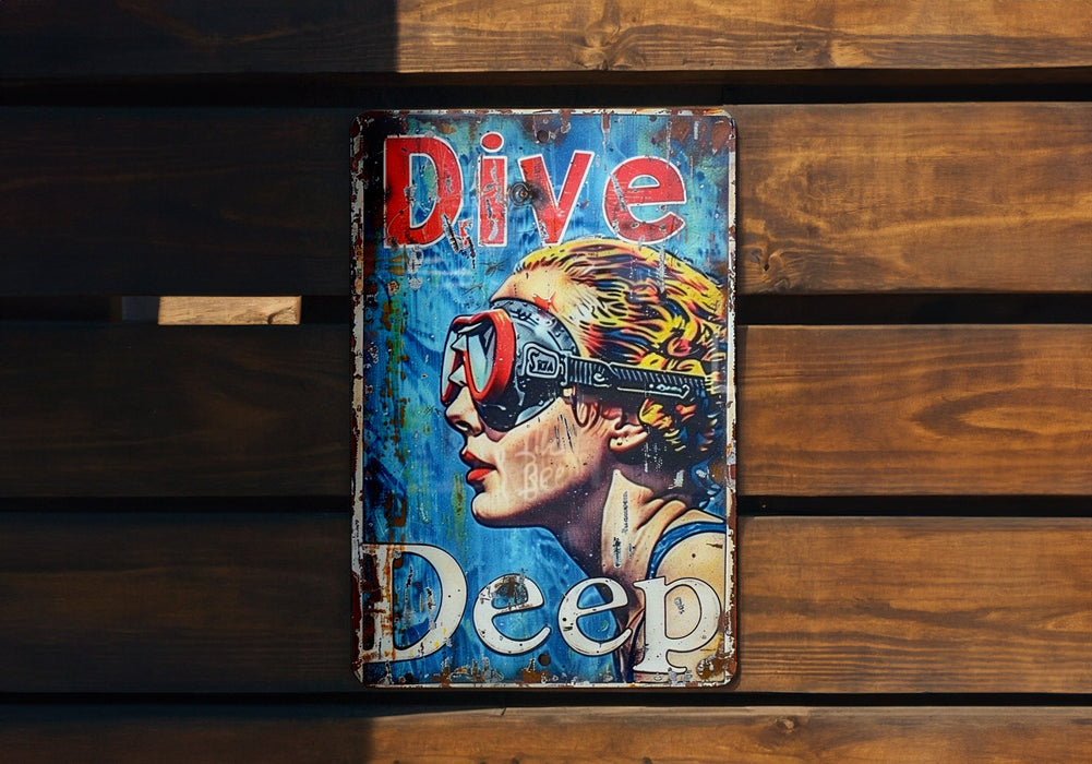 a sign on a wooden bench that says dive deep