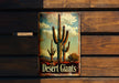 a sign on a wooden wall that says desert giants