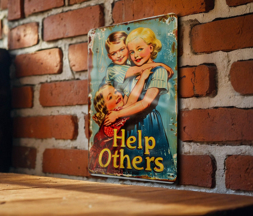 a sign on a brick wall that says help others
