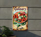 a sign on the side of a building that says culinary craft