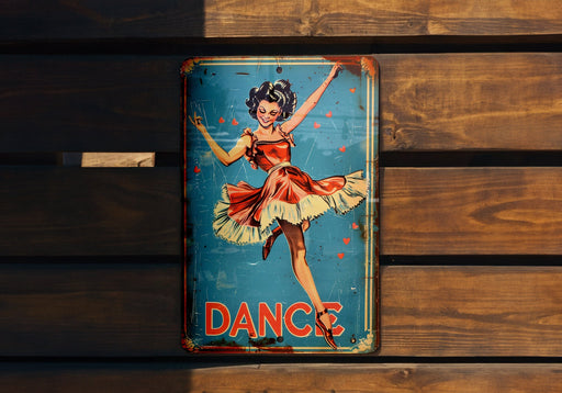 a tin sign with a woman dancing on it