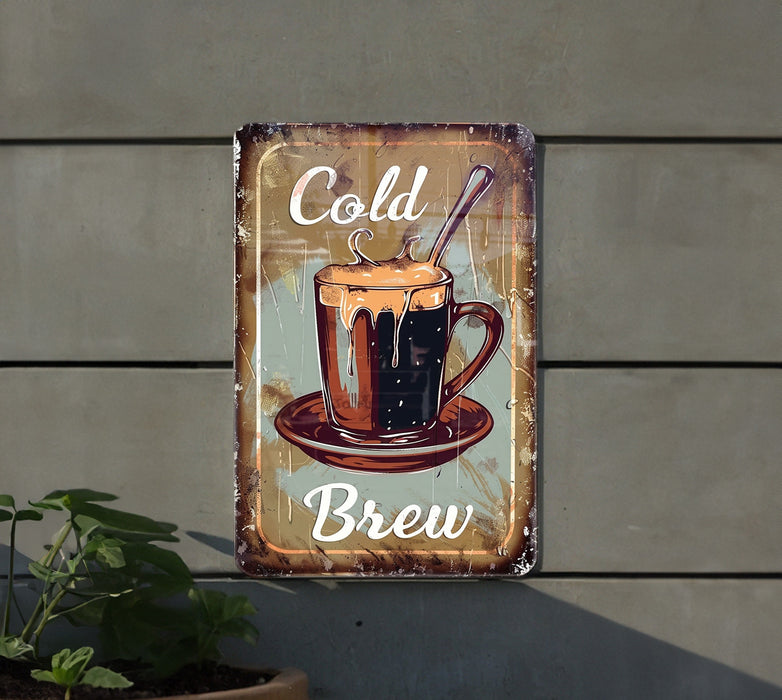 a metal sign that says cold brew on it