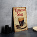a sign that says espresso shot with a cup of coffee