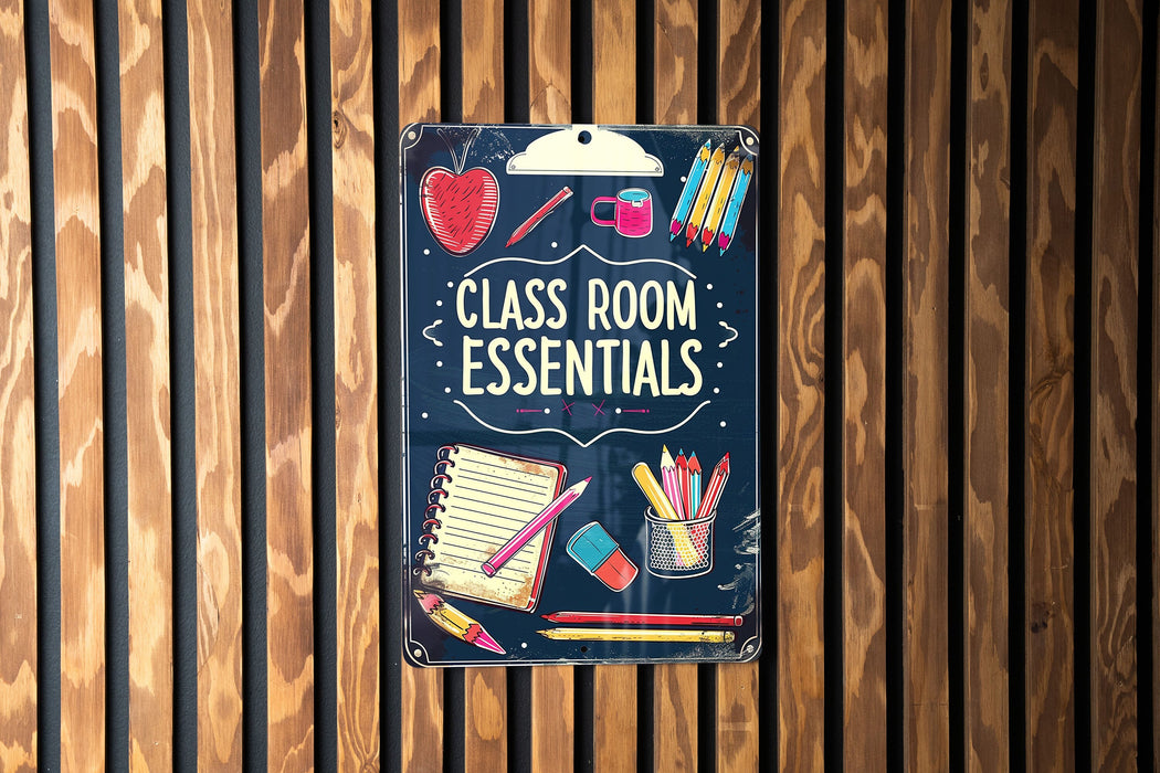 a sign that says class room essentials on it