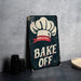 a sign that says bake off with a chef's hat on it