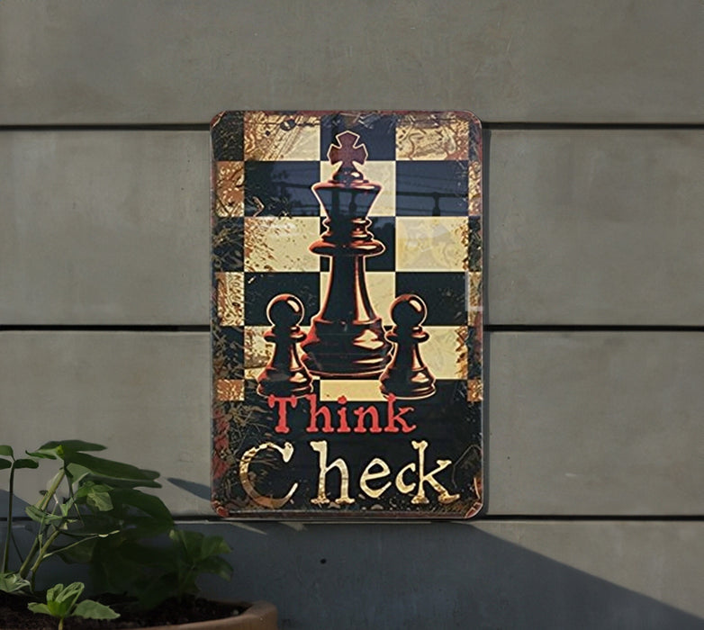 a metal sign that says think check on it