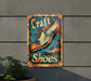 a sign on the side of a building that says craft shoes