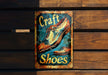 a sign on a wooden bench that says craft shoes