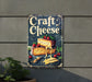 a sign on the side of a building that says craft cheese