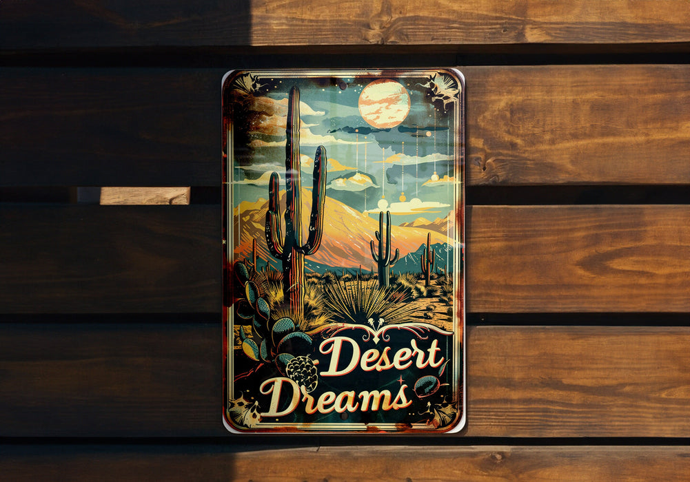 a tin sign that says desert dreams on it