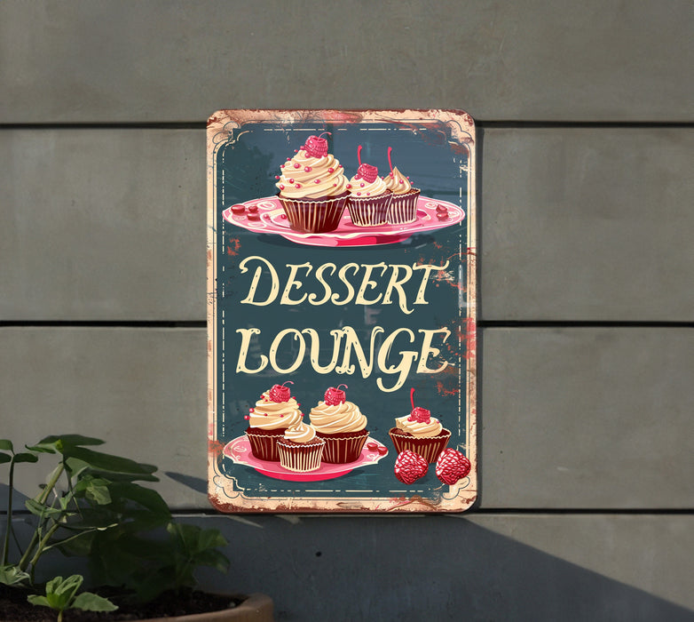 a sign that says dessert lounge with cupcakes on it