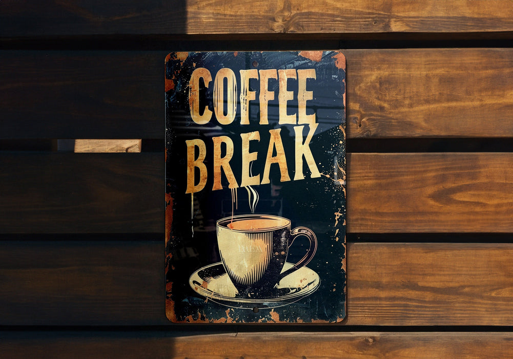 a sign on a wooden wall that says coffee break