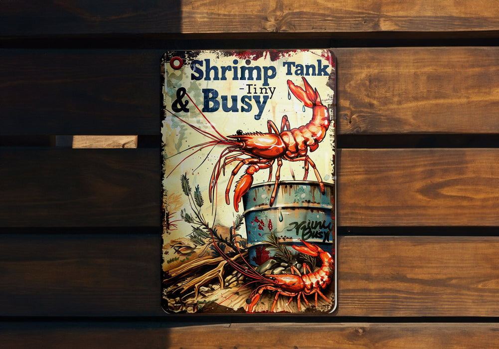 Vintage Shrimp Tank Metal Sign, Tiny & Busy, Driftwood Decor, Aquarium Essentials, Quirky Home Decor