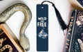 a bookmark with the words wild and free on it
