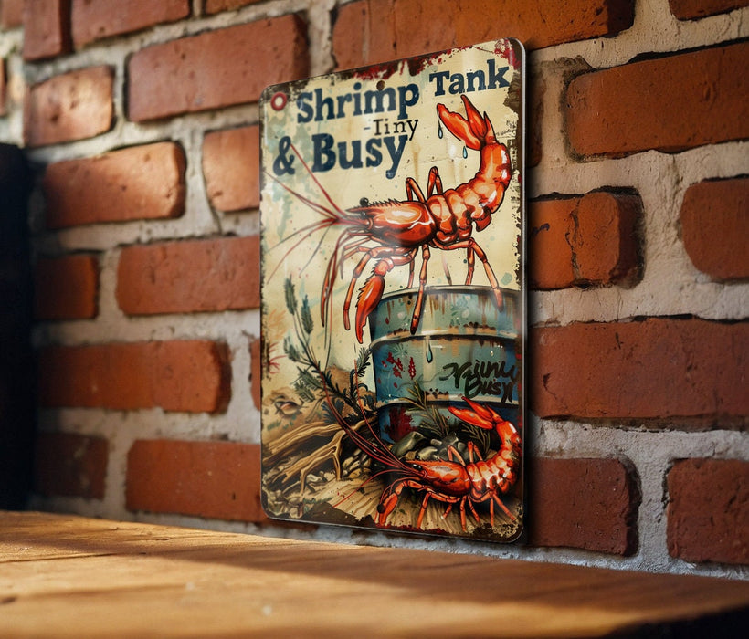 Vintage Shrimp Tank Metal Sign, Tiny & Busy, Driftwood Decor, Aquarium Essentials, Quirky Home Decor