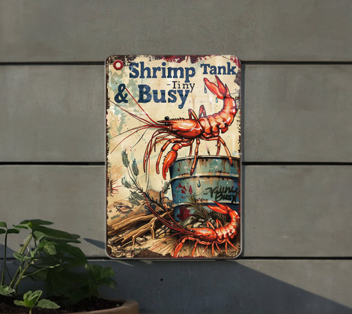 Vintage Shrimp Tank Metal Sign, Tiny & Busy, Driftwood Decor, Aquarium Essentials, Quirky Home Decor