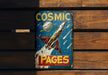 a metal sign that says cosmic pages on it