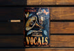 a sign on a wooden bench that says vintage vocal