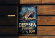 a deep sea fishing rod sign on a wooden wall