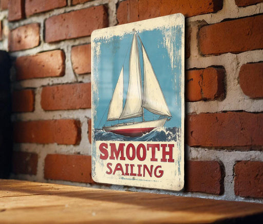 a sign on a brick wall that says smooth sailing