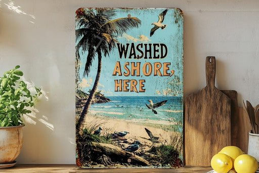 a picture of a sign that says washed ashore here