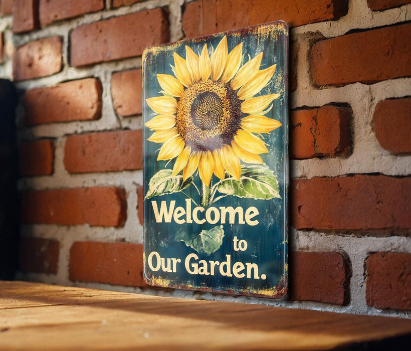 a sign that says welcome to our garden on a brick wall