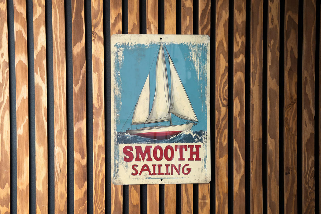 a sign on a wooden wall that says smooth sailing
