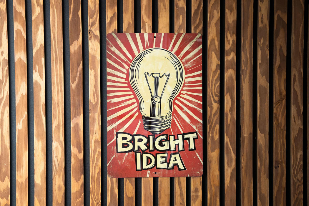 a bright idea sign on a wooden wall