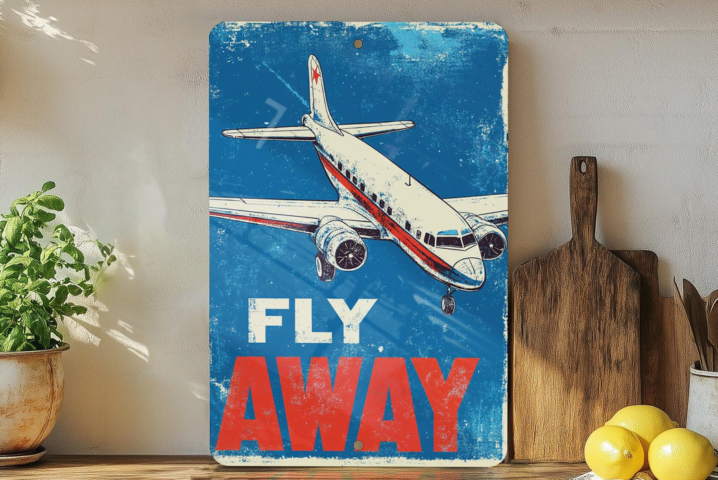 a sign that says fly away on a shelf