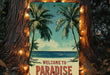 a welcome to paradise sign with lights around it