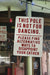 This Pole Is Not For Dancing - Funny Metal Sign - Funny Gift - Funny Bar Sign, Find Alternative Ways to disappoint your Father