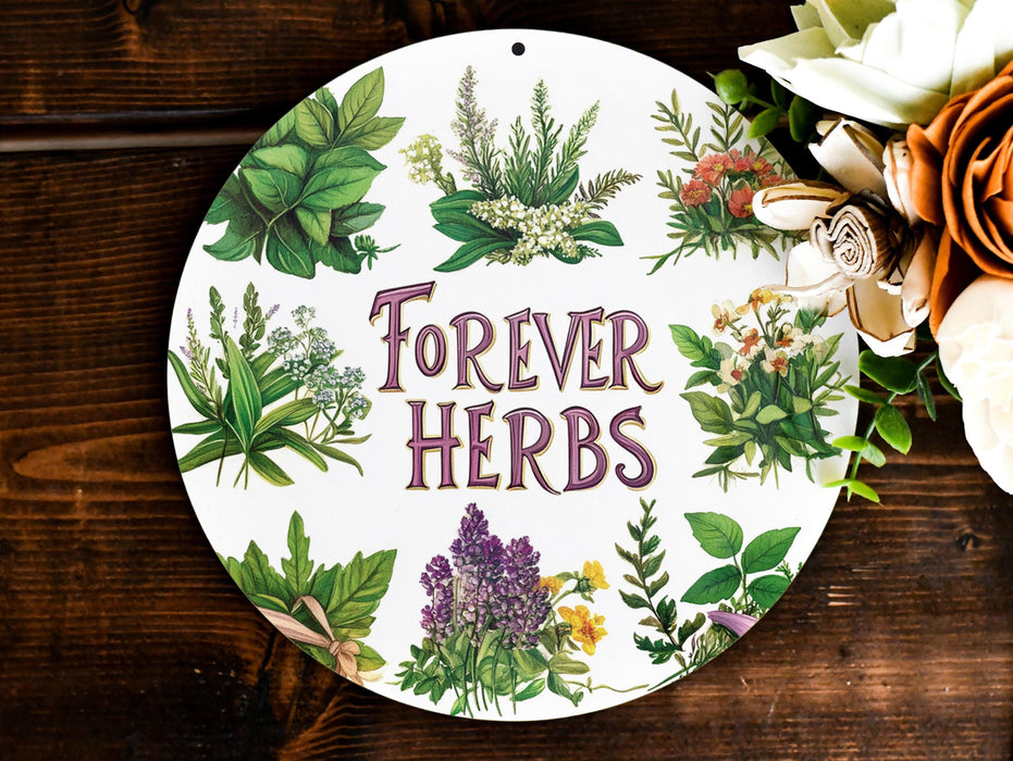a sign that says forever herbs surrounded by flowers