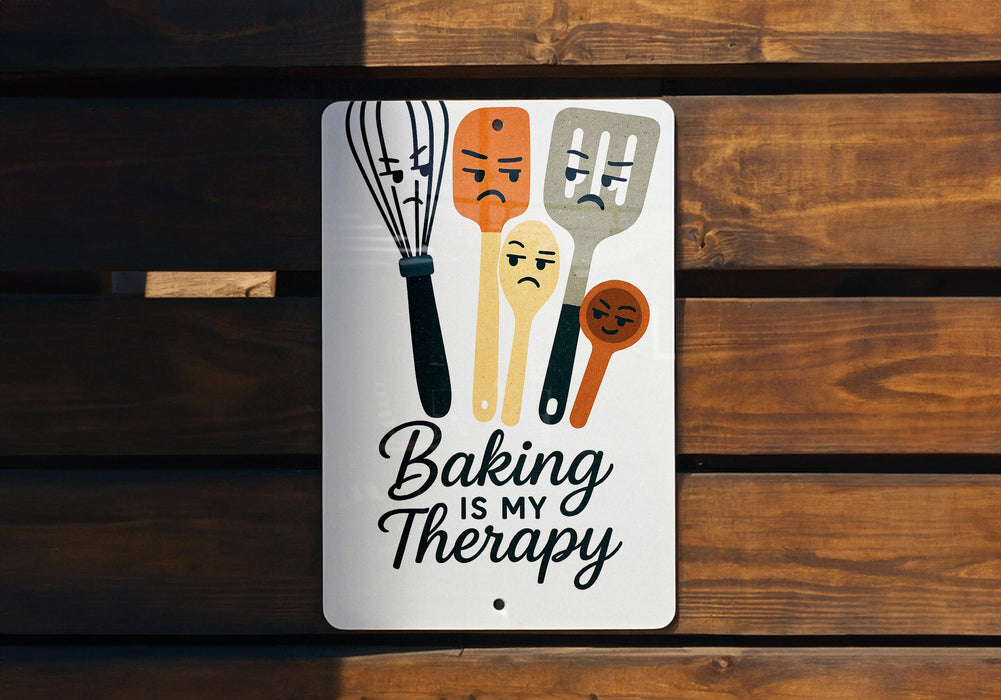 a sign that says baking is my therapy