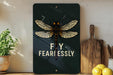 a picture of a sign that says fly fearlessly