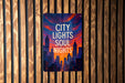 a sign on a wooden wall that says city lights soul nights