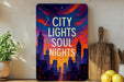 a painting of a city with the words city lights soul nights
