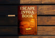 a sign on a wooden bench that says escape into a book